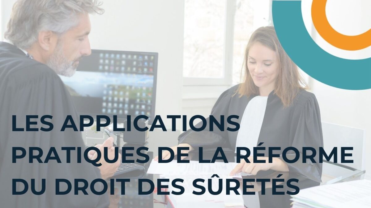 applications pratiques reforme droit des sûretés gage sur stock